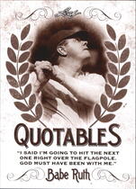2016 Leaf Babe Ruth Collection Quotables #3 Babe Ruth