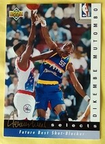 1992 Upper Deck Jerry West Select #13 Dikembe Mutombo