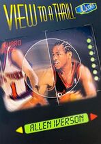 1997 Ultra View to a Thrill #2 Allen Iverson