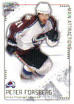 2003 Pacific Main Attractions #4 Peter Forsberg