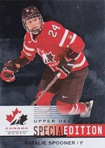 2014 Upper Deck Team Canada Juniors Special Edition SE #SE-58 Natalie Spooner