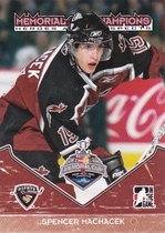 2007 ITG Heroes and Prospects Memorial Cup Champions #MC-01 Spencer Machacek
