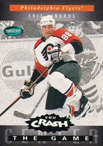 1994 Parkhurst You Crash the Game Green #17 Eric Lindros
