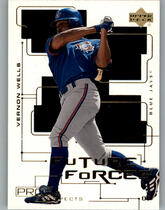 2000 Upper Deck Pros and Prospects Future Forces #F8 Vernon Wells