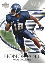 2003 Upper Deck Honor Roll #35 Taco Wallace