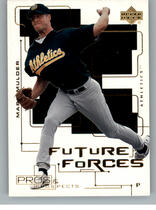 2000 Upper Deck Pros and Prospects Future Forces #F7 Mark Mulder