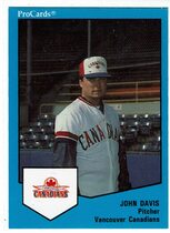 1989 ProCards Vancouver Canadians #582 John Davis