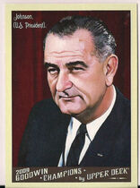 2009 Upper Deck Goodwin Champions #36 Lyndon Johnson