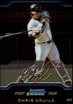 2004 Bowman Chrome #237 Chris Aguila