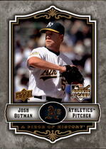 2009 Upper Deck A Piece of History #130 Josh Outman