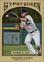 2011 Topps Gypsy Queen #289 Will Rhymes