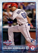 2015 Topps Opening Day #184 Guilder Rodriguez