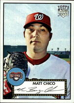 2007 Topps 52 #115 Matt Chico