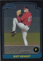 2003 Bowman Chrome #236 Matt Hensley