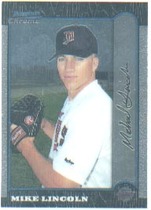 1999 Bowman Chrome #105 Mike Lincoln