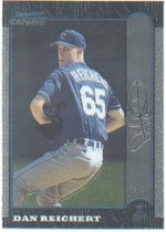 1999 Bowman Chrome #147 Dan Reichert