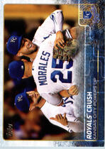 2015 Topps Update #US191 Royals Crush