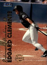 1999 Fleer Tradition #376 Edgard Clemente