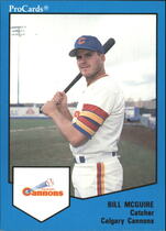 1989 ProCards Calgary Cannons #533 Bill McGuire