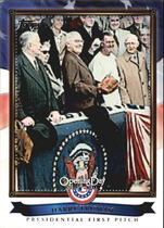 2011 Topps Opening Day Presidential First Pitch #PFP2 Harry Truman