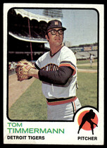 1973 Topps Base Set #413 Tom Timmermann