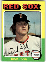 1975 Topps Base Set #513 Dick Pole