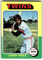 1975 Topps Base Set #526 Larry Hisle