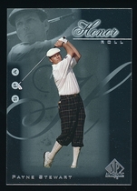 2001 SP Authentic Honor Roll #HR17 Payne Stewart