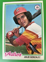 1978 Topps Base Set #389 Julio Gonzalez