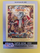 1990 Pro Set Theme Art #18 Super Bowl XVIII