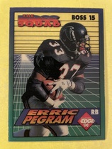 1994 Collectors Edge Boss Squad #15 Erric Pegram