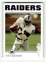 2004 Topps Base Set #3 Tim Brown