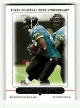 2005 Topps Base Set #181 Labrandon Toefield