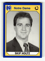 1990 Collegiate Collection Notre Dame 200 #129 Skip Holtz