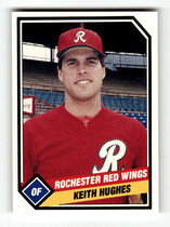 1989 CMC Rochester Red Wings #13 Keith Hughes