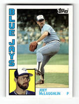 1984 Topps Base Set #556 Joey McLaughlin