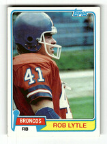 1981 Topps Base Set #464 Rob Lytle