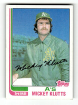 1982 Topps Base Set #148 Mickey Klutts