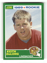 1989 Score Base Set #260 Keith DeLong