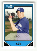 2007 Bowman Prospects #BP91 T.J. Nall