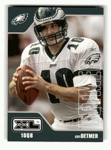 2002 Upper Deck XL #358 Koy Detmer