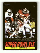 1985 Topps Base Set #9 Super Bowl XIX