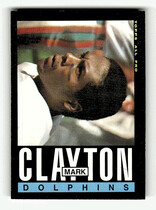 1985 Topps Base Set #308 Mark Clayton