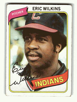 1980 Topps Base Set #511 Eric Wilkins