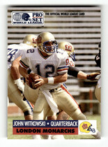 1991 Pro Set WLAF Inserts #WL14 John Witkowski