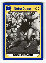 1990 Collegiate Collection Notre Dame 200 #108 Bob Lehmann