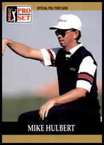 1990 Pro Set PGA Tour #27 Mike Hulbert