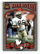 1996 Pacific Crown Royale NFL Regime #NR14 Kirk Botkin