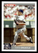 2004 Topps Total #137 Mike Crudale
