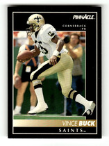 1992 Pinnacle Base Set #134 Vince Buck